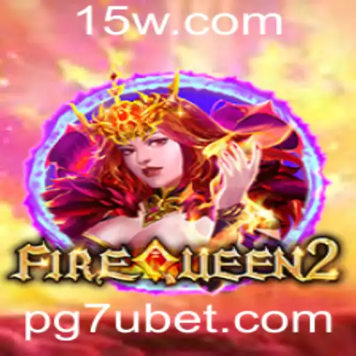 Explorando o Mundo de FireQueen2: Um Guia Completo sobre o Jogo 7ubet