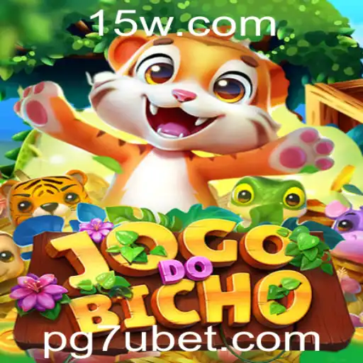 JOGODOBICHO: Descubra o Clássico Jogo de Apostas com Palavra-chave 7ubet