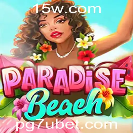 ParadiseBeach: Explorando o Novo Fenômeno de Jogo com 7ubet