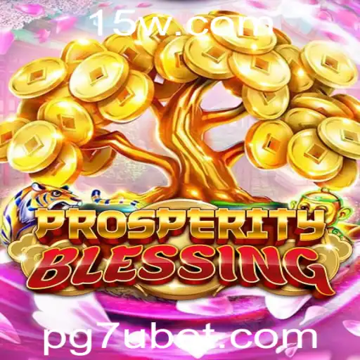Explorando o Mundo de ProsperityBlessing: A Nova Experiência de Jogo de 7ubet