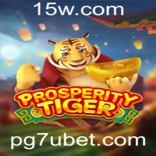 Desvende o Fascinante Mundo de ProsperityTiger: O Novo Jogo de Estratégia da 7ubet